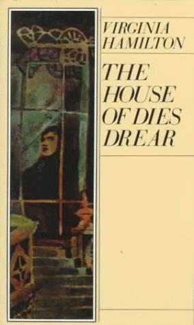 The House Of Dies Drear (Dies Drear Chronicle)