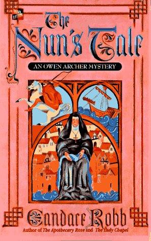 The Nun's Tale: An Owen Archer Mystery (Owen Archer Mysteries)