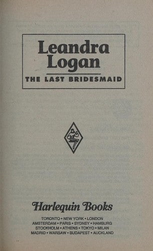 Last Bridesmaid (Husband For Hire) (Harlequin American Romance, No 601)