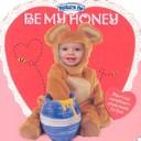 Be My Honey (Picture Me)