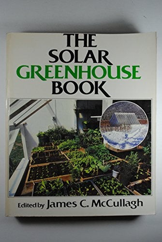 The Solar Greenhouse Book