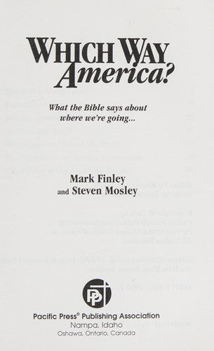 Which Way America?: what the bible says about where we're going