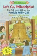 Let's Go Philadelphia (Polk Street Special): [the Polk Street Kids on tour]