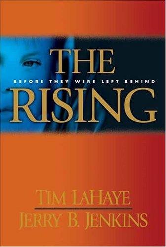 The Rising: Before They Were Left Behind