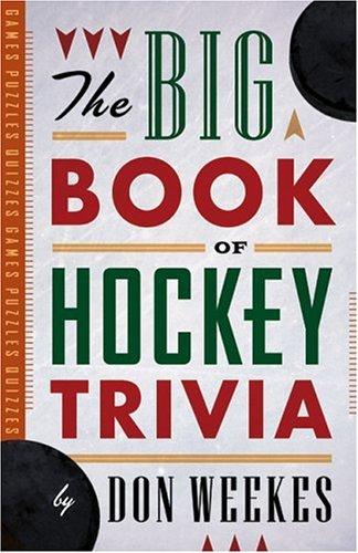The Big Book Of Hockey Trivia
