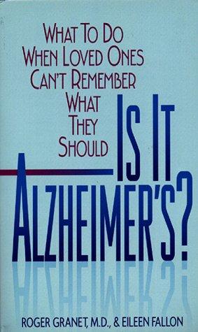 Is It Alzheimer's?