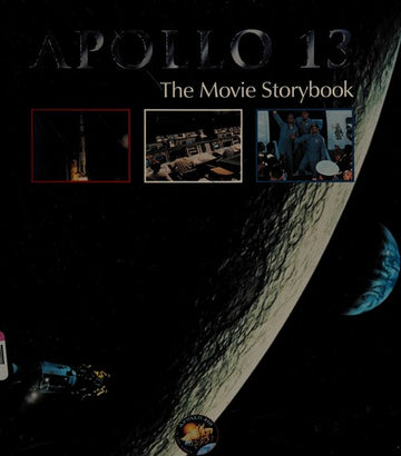 Apollo 13 Movie Story: the movie storybook