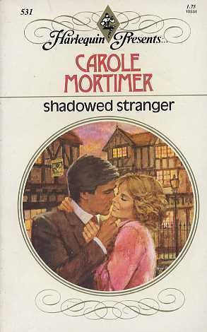 Shadowed Stranger (Harlequin Presents)