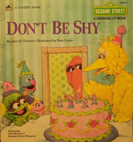 Don't Be Shy (Sesame Street Growing-Up Book)