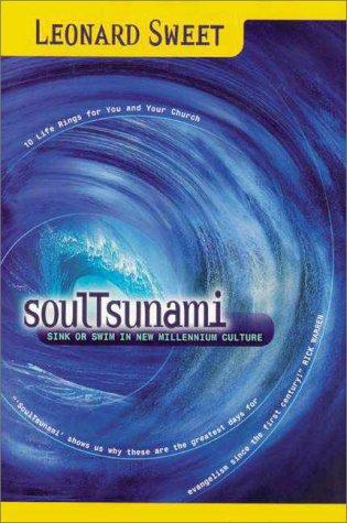 Soul Tsunami: sink or swim in new millennium culture