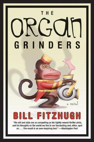 Organ Grinders