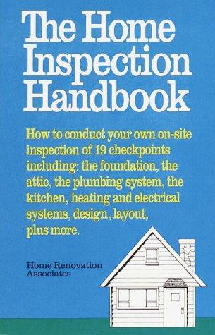 The Home Inspection Handbook
