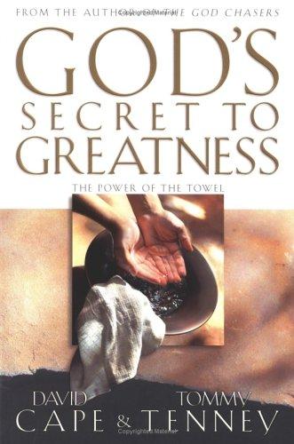 God's Secret To Greatness: The Power Of The Towel
