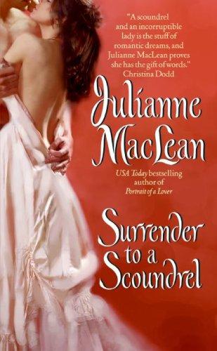 Surrender To A Scoundrel (Avon Romantic Treasure)