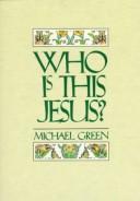 Who Is This Jesus?