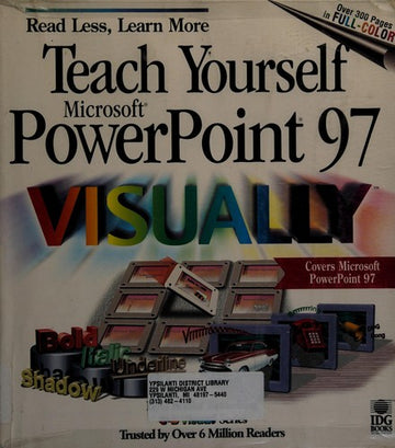 Teach Yourself Microsoft Powerpoint 97 Visually