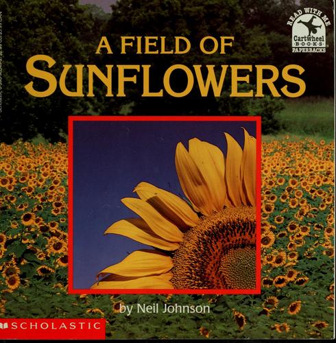 A Field Of Sunflowers (Read-With-Me)