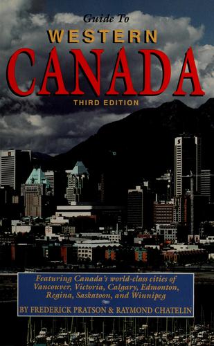 Guide To Western Canada