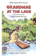 Grandmas At The Lake: stories and pictures