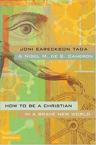 How To Be A Christian In A Brave New World