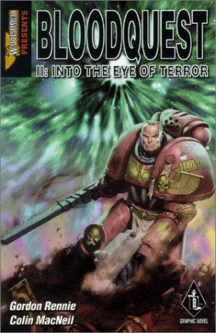 Bloodquest Ii: Into The Eye Of Terror