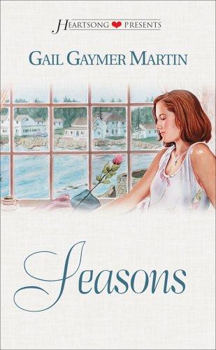 Seasons (Heartsongs Presents #302)