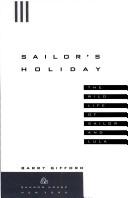 Sailor's Holiday: the wild life of Sailor and Lula