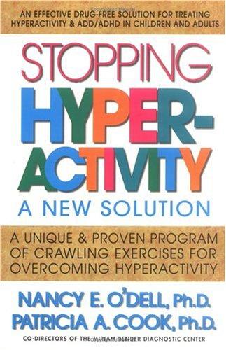 Stopping Hyperactivity: A new solution