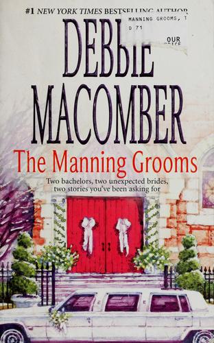 The Manning Grooms: Bride On The Loose\same Time, Next Year: Bride On The Loose\Same Time, Next Year