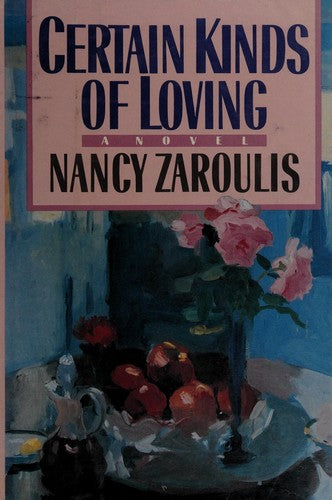 Certain Kinds Of Loving