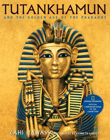 Tutankhamun: the golden king and the great pharaohs : a souvenir book