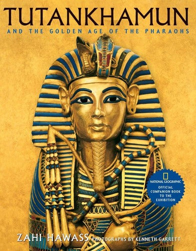 Tutankhamun: the golden king and the great pharaohs : a souvenir book