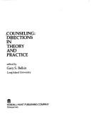 Counseling: directions in theory and practice