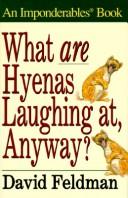 What Are Hyenas Laughing At, Anyway?