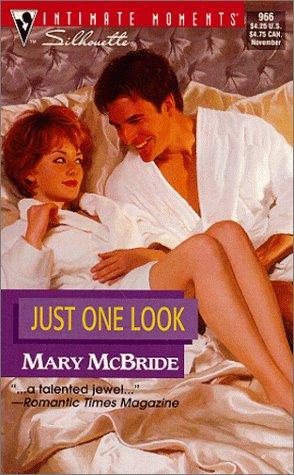 Just One Look (Silhouette Intimate Moments, 966)
