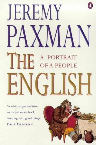 The English: A Portrait Of A People: a portrait of a people