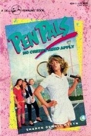 No Creeps Need Apply (Pen Pals, No 4)